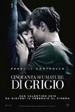 LUNEDÌ 25 GENNAIO SU CANALE 5 “50 SFUMATURE DI GRIGIO”, IL FILM CAMPIONE D’INCASSI NEL 2015
