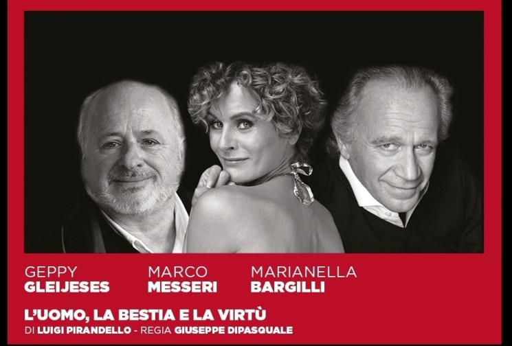 “L’UOMO, LA BESTIA E LA VIRTÙ” DI LUIGI PIRANDELLO AL TEATRO MANZONI DI MILANO DAL 14 AL 31 GENNAIO 2016