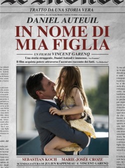 “IN NOME DI MIA FIGLIA”, LA STORIA STRUGGENTE DI UN PADRE ALLA RICERCA DELLA VERITÀ