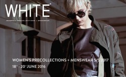 WHITE WOMEN’S PRECOLLECTIONS + MENSWEAR A MILANO DAL 18 AL 20 GIUGNO 2016