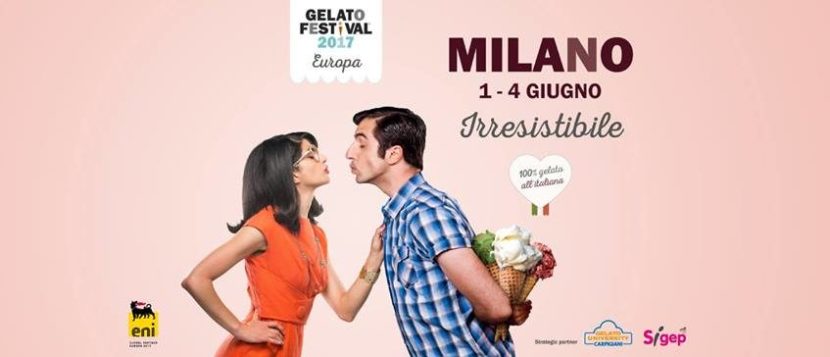 Gelato Festival 2017 in Piazza Castello a Milano dal 1 al 4 giugno (orario 15 – 23)