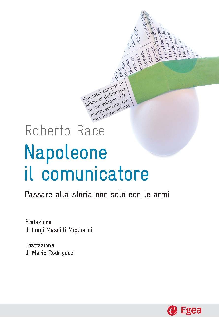 Napoleone il comunicatore di Roberto Race