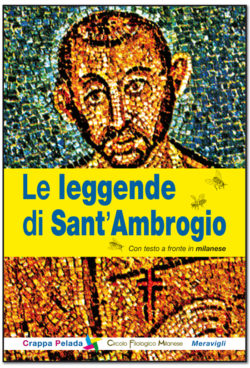 Prossimamente in libreria “Le leggende di Sant’Ambrogio”