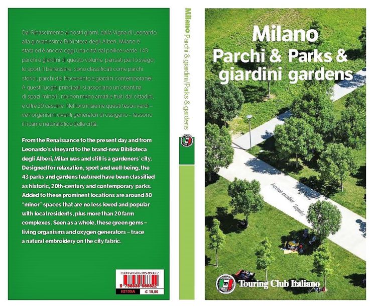 Touring Club Italiano: “Milano. Parchi & Giardini. Parks & Gardens”