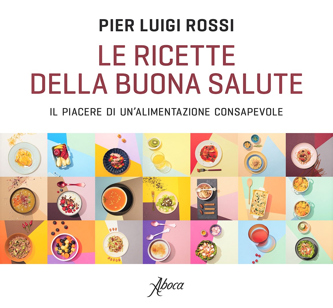 Le ricette della buona salute