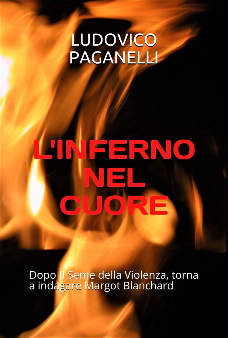 “L’Inferno nel Cuore” di Ludovico Paganelli