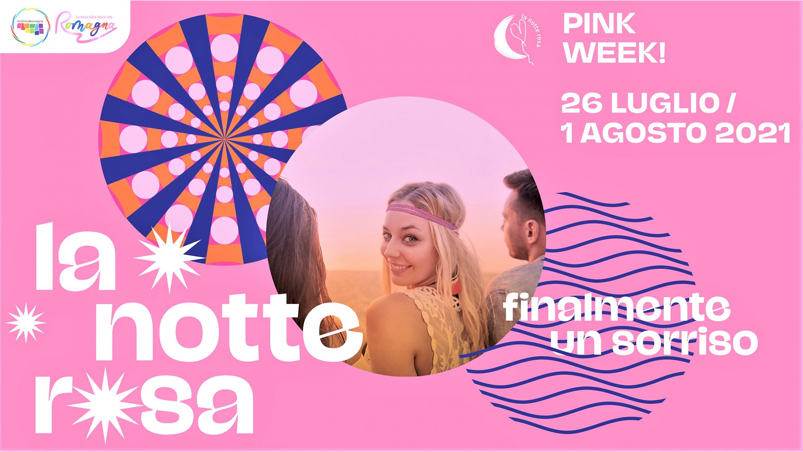 La Notte Rosa 2021 porta “Finalmente un sorriso”