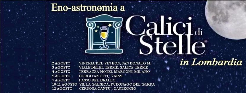 Calici di Stelle 2022: dal 2 al 12 agosto, sette magiche serate con i vini di Lombardia