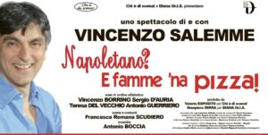 Napoletano? E famme ‘na pizza! Brindisi al nuovo anno con Vincenzo Salemme
