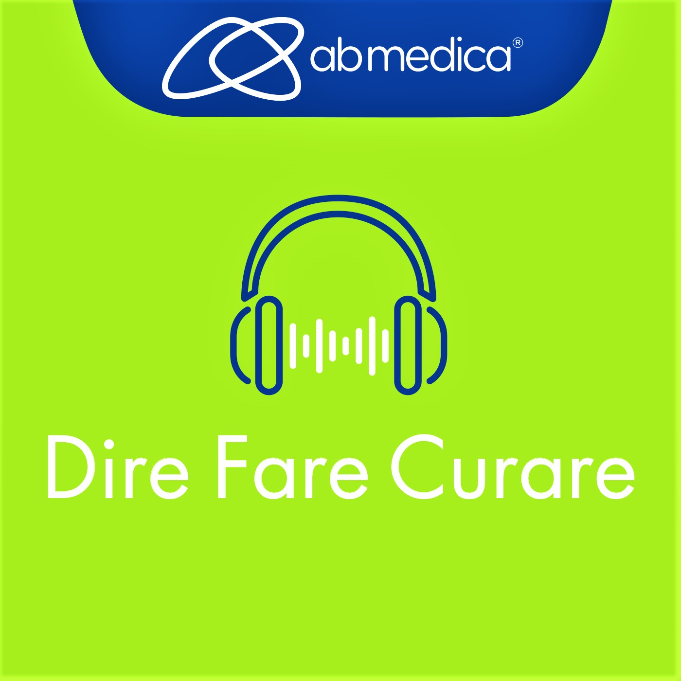 Dire Fare Curare