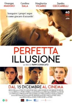Perfetta Illusione, quanto illusoria ?