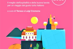 Touring Club Italiano presenta la Guida “Alberghi e ristoranti d’Italia 2023”