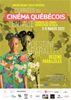 Cinema Québec in Italia: XX Journées du cinéma québécois en Italie