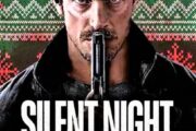 Silent night – Il silenzio della vendetta, senza riserve
