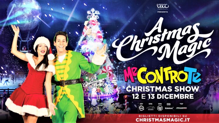 A Christmas Magic Milano porta in scena Me Contro Te Christmas Show il 12 e il 13 dicembre