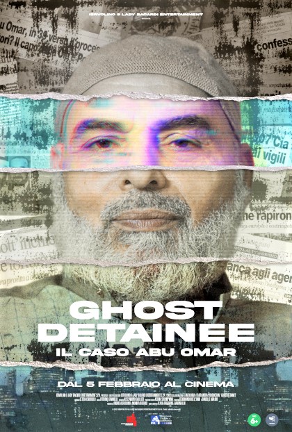 Ghost Detainee – Il caso Abu Omar, docufilm sul sequestro nel 2003 dell’imam milanese