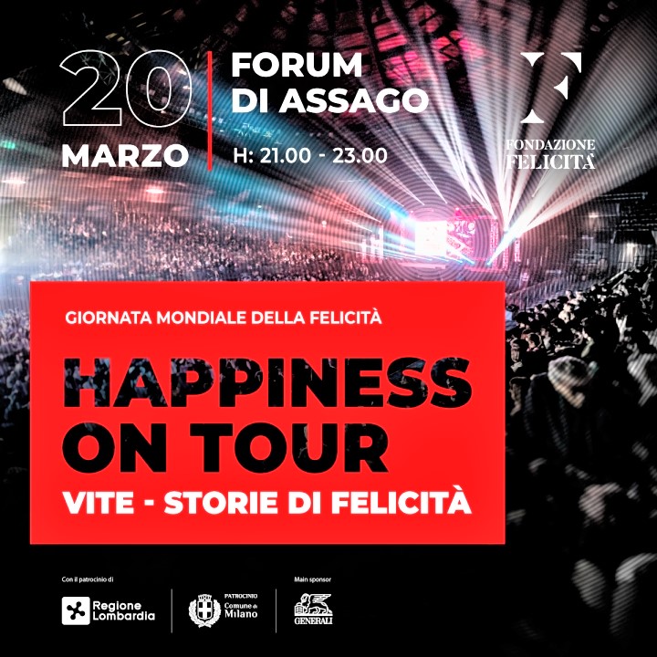 Giornata Mondiale della Felicità: “Happiness On Tour. Vite - Storie di Felicità”