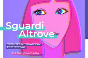 Sguardi Altrove Women’s International Film Festival: vincitori e premi della 31^ edizione