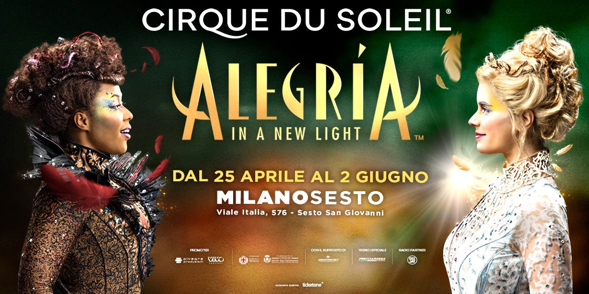 Il CIRQUE DU SOLEIL arriva a Milano con ALEGRÍA – IN A NEW LIGHT
